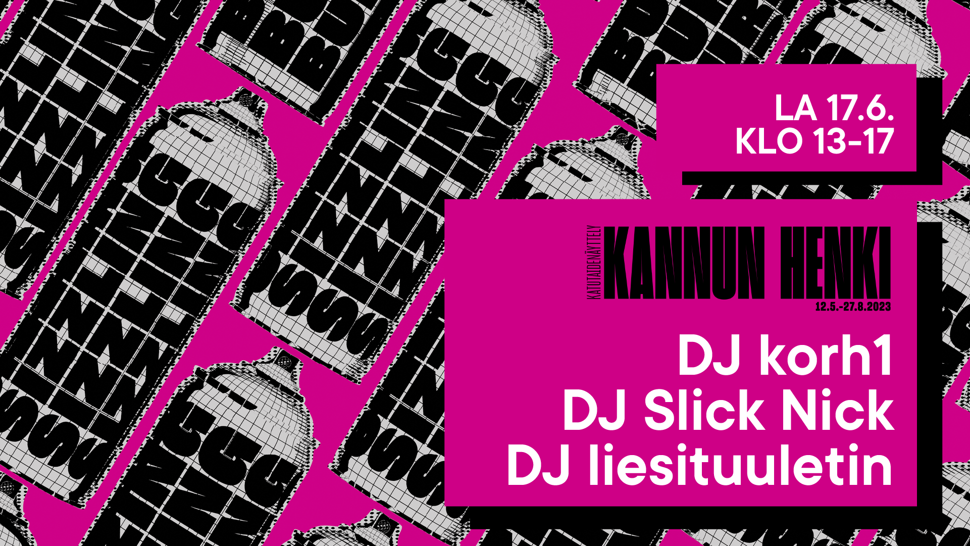 LA 17.6. KLO 13-17 DJ korh1 DJ Slick Nick DJ liesituuletin