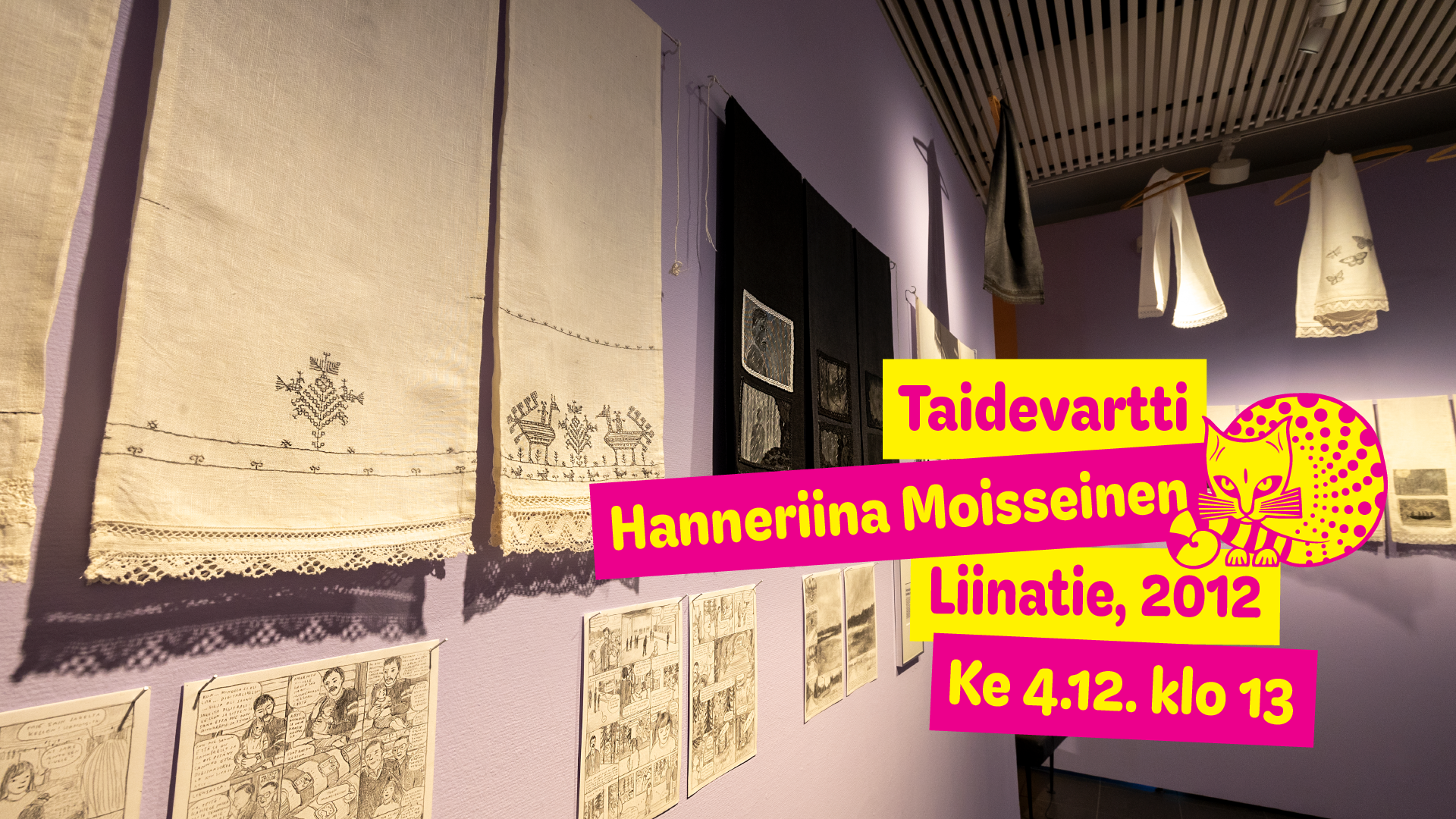 Taidevartti: Hanneriina Moisseinen, Liinatie, 2012 ke 4.12. klo 13